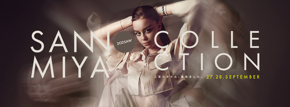 SANNOMIYA COLLECTION